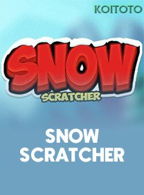 Snow Scratcher