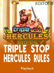 Triple Stop Hercules Rules